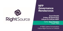 Banner image for NFP Governance Rendezvous September: Open Session (Topic TBA) 