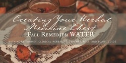 Banner image for  Creating Your Herbal Medicine Chest: Fall Remedies