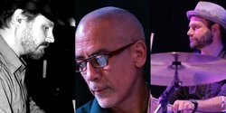 Banner image for The Bob Crawford Trio at The Annex Sessions, brought to you by SunJams and Javier Navarrette