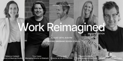 Banner image for Work Reimagined Brisbane Edition