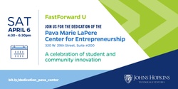 Banner image for The Dedication of the Pava Marie LaPere  Center for Entrepreneurship: A celebration of student and community innovation