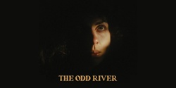 Banner image for The Odd River - Brisbane Screening