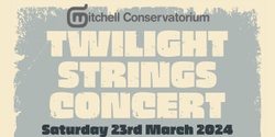 Banner image for Twilight Strings Concert