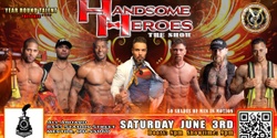 Banner image for Mentor, OH - Handsome Heroes The Show: The Best Ladies Night' Out of All Time!