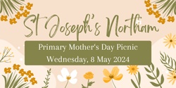Banner image for Primary Mother's Day Picnic 2024
