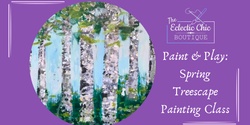 Banner image for Paint & Play: Spring Treescape Painting Class