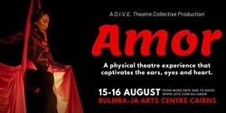 Banner image for Amor by D.I.V.E. Theatre Collective - Friday 16th Aug