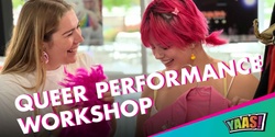 Banner image for Queer Performance Workshop (12-18yrs)
