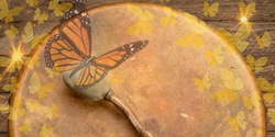 Banner image for Sound Bath | Sacred Drum Journey with Butterfly Spirit