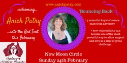 Banner image for SNB Red Tent ~ February New Moon Circle - Bouncing Back with Anick Patry