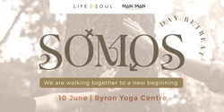 Banner image for SOMOS - Day Retreat - We are walking together to a new beginning