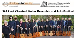 Banner image for Attendance Tickets for 2021 WA Classical Guitar (Ensemble & Solo) Festival