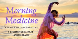 Banner image for Morning Medicine - Wake up and Dance