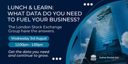 Banner image for Lunch and Learn: What data do you need to fuel your business?