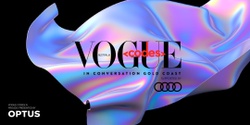 Banner image for Vogue Codes In Conversation Gold Coast