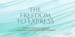 Banner image for The freedom to express - Breathwork journeys - Brisbane