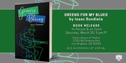 Banner image for Book Release: Greens for my Blues by Isaac Sundiata