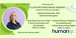 Banner image for CULTIVATING PROFESSIONAL RESILIENCE - Unlocking Workplace Wellbeing