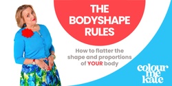 Banner image for THE BODYSHAPE RULES