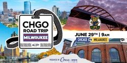 Banner image for CHGO Cubs Road Trip to Milwaukee