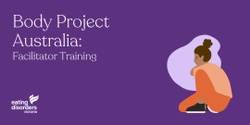 Banner image for Body Project Australia Facilitator Training (March 2024)