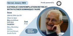 Banner image for Catholic Contemplation Retreat with Father Dominique Faure