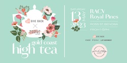 Banner image for 2023 Mother's Day High Tea | Gold Coast