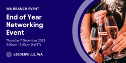 Banner image for WA Branch - End of Year Networking Event