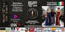 Banner image for MILANO Fashion Week GALA (S/S 24) – Saturday September 23rd 2023