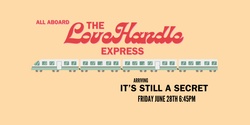 Banner image for THE LOVEHANDLE EXPRESS 'WINGMAN' EP Launch