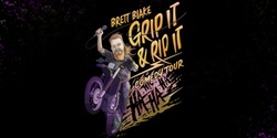 Banner image for Brett Blake - Grip It & Rip It Comedy Tour (Wollongong Comedy Festival)