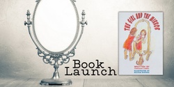 Banner image for The Girl and the  Mirror - Book Launch