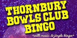 Banner image for Bingo at the Bowlo with JRoc