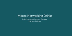 Banner image for Morgo Networking Drinks at CraigsIP, Tauranga