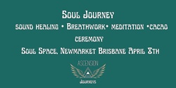 Banner image for Soul Journey - Sound & Breath Brisbane
