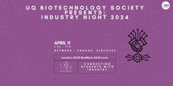 Banner image for UQBIOTECH Industry Night 2024
