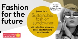 Banner image for Sustainable Fashion Sundowner