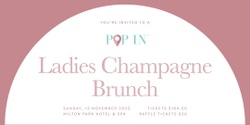 Banner image for Champagne Brunch for Pop In