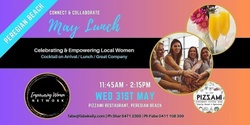 Banner image for EMPOWERING WOMEN Network: Lunch Peregian Beach