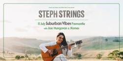 Banner image for Unified Music Group & Lonely Lands Agency Presents - Steph Strings LION EP Launch | Fremantle