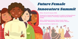 Banner image for Future Female Innovators Summit 