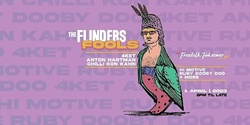 Banner image for Freefolk Takeover: Flinders Fools