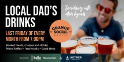 Banner image for Dad's Drinks at Grange Social Bowls Club