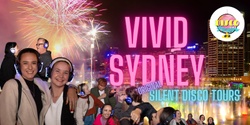 Banner image for Original Vivid Tours - Silent Disco Party Walk - Darling Quarter