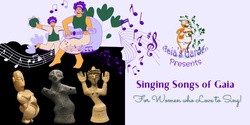Banner image for Singing Songs of Gaia