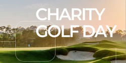 Banner image for Charity Golf Day