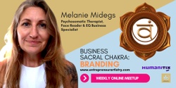 Banner image for Business Chakra Meetup - Sacral Chakra: Branding