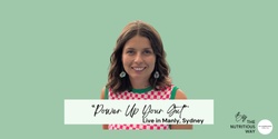 Banner image for Power Up Your Gut From The Nutritious Way