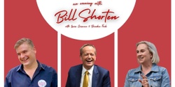 Banner image for An Evening with Bill Shorten 