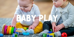 Banner image for Baby Play